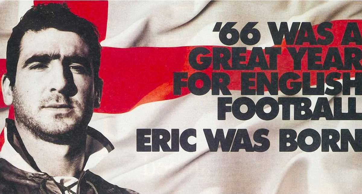 Один из культовых рекламных постеров: "66-й стал великим годом для английского футбола. Родился Эрик"