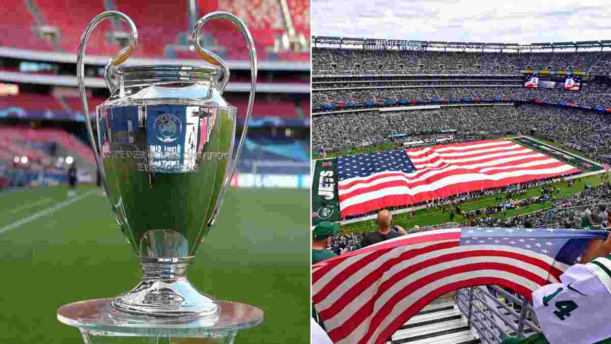 Ліга чемпіонів: УЄФА схвально відгукнувся на революційну ідею проведення фіналу в США