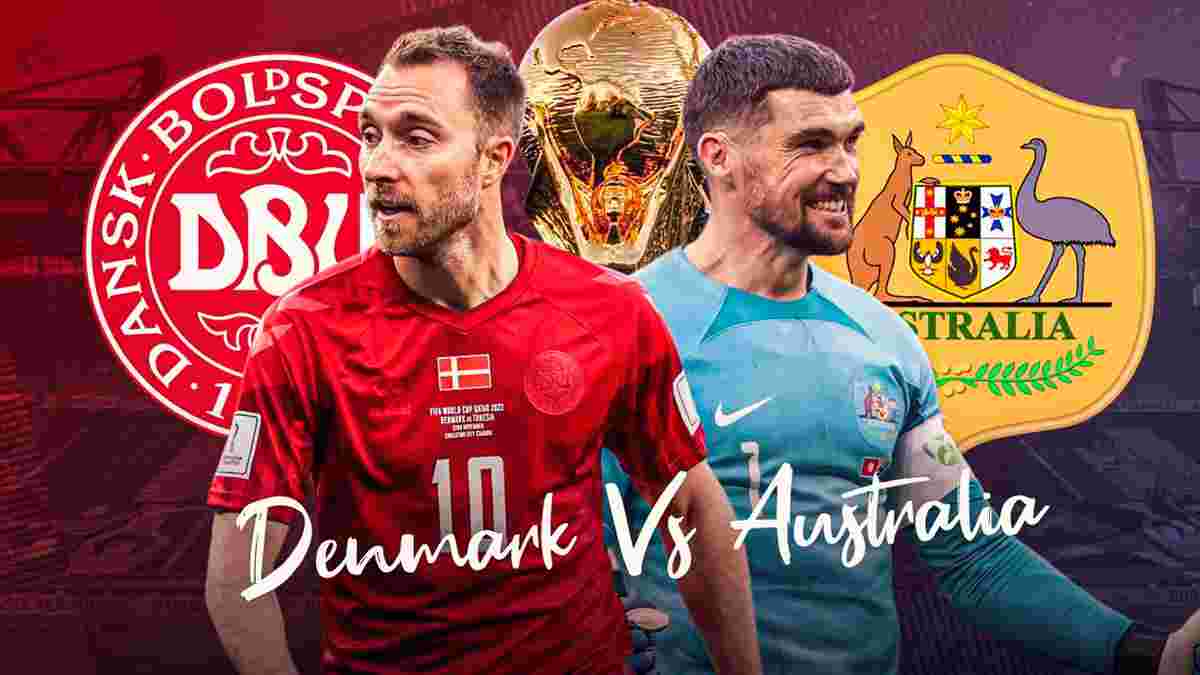 Австралія – Данія: анонс матчу ЧС-2022