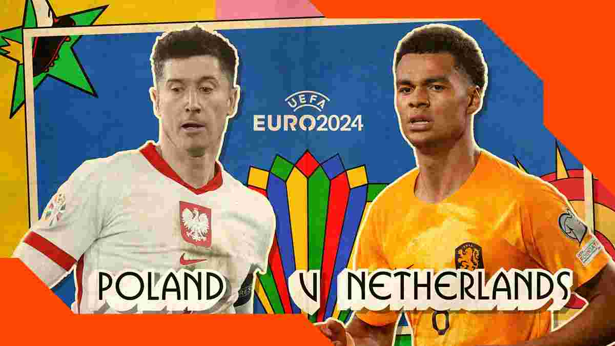 Польша – Нидерланды: анонс матча Евро-2024