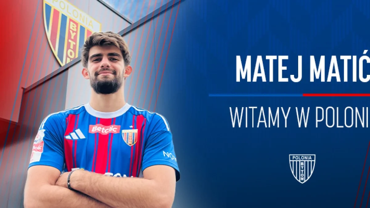 Матей Матіч / колаж: ФК Полонія Битом